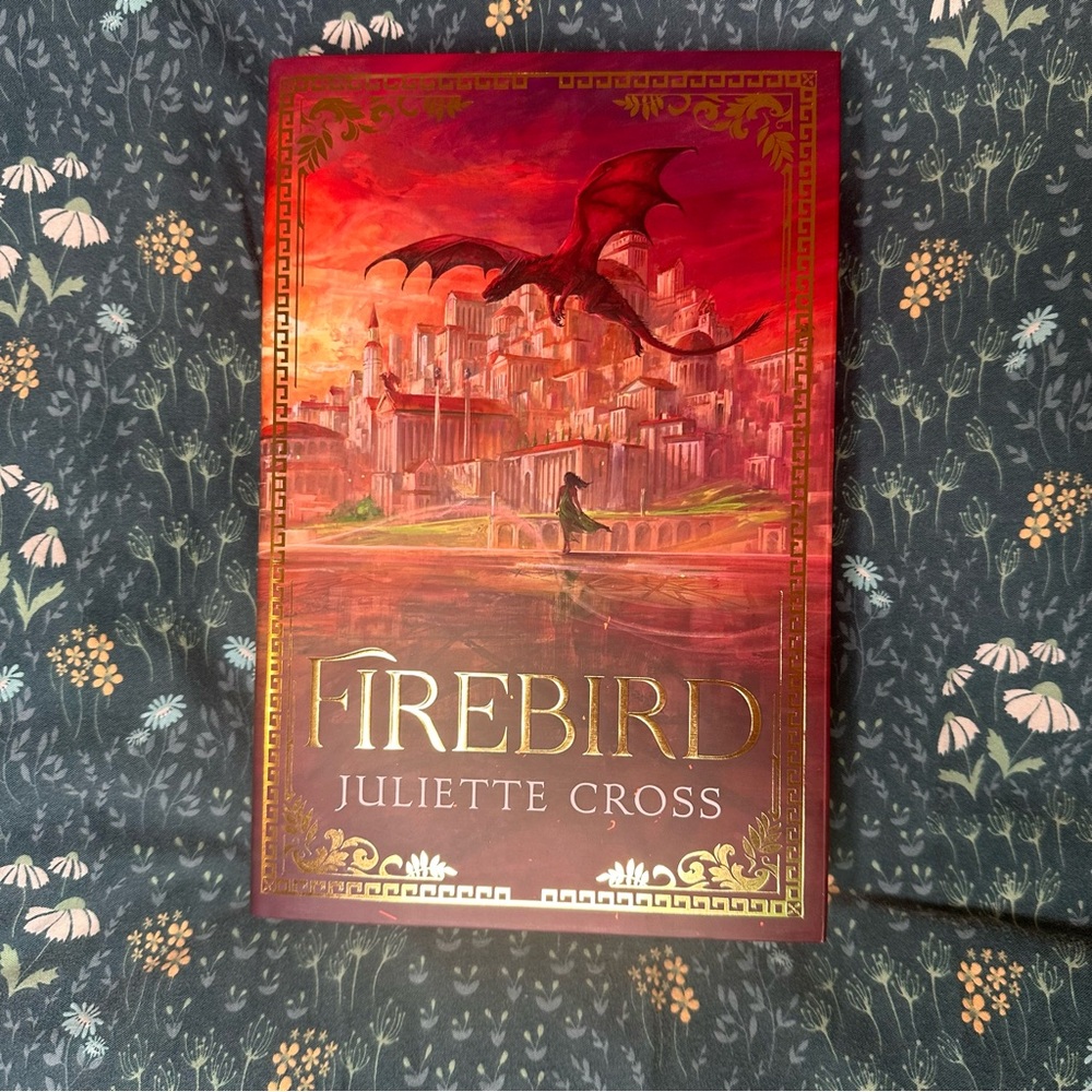 Fairyloot edition of Firebird by Juliette Cross Book